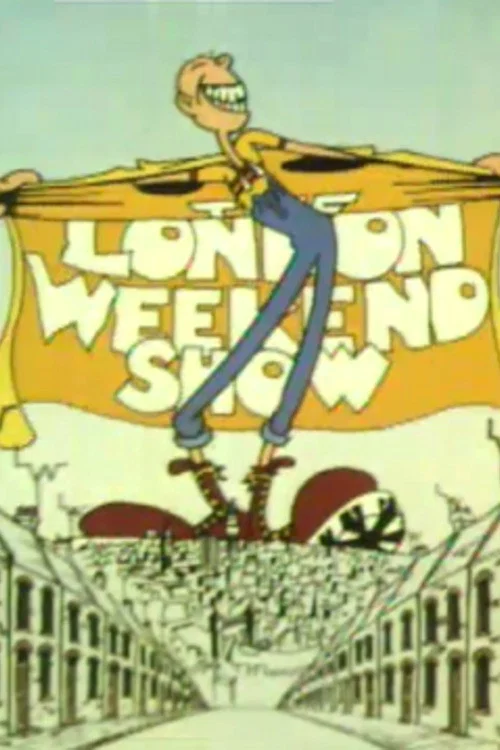 The London Weekend Show постер