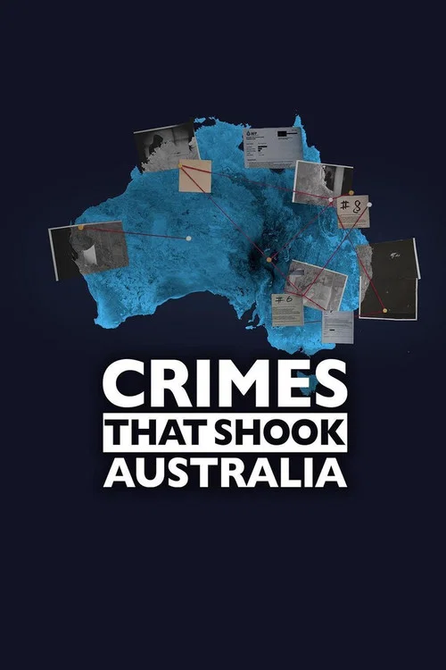 Crimes That Shook Australia постер