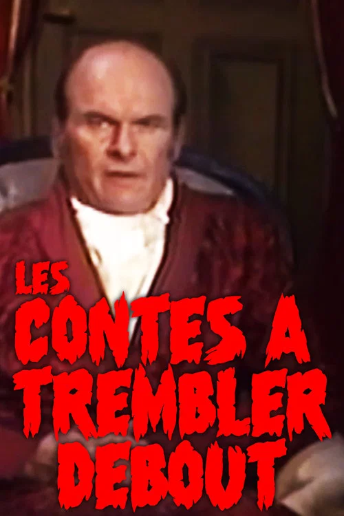 Les Contes à trembler debout постер
