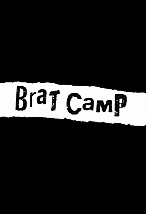 Brat Camp постер