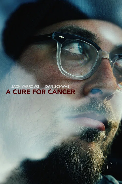 A Cure for Cancer постер