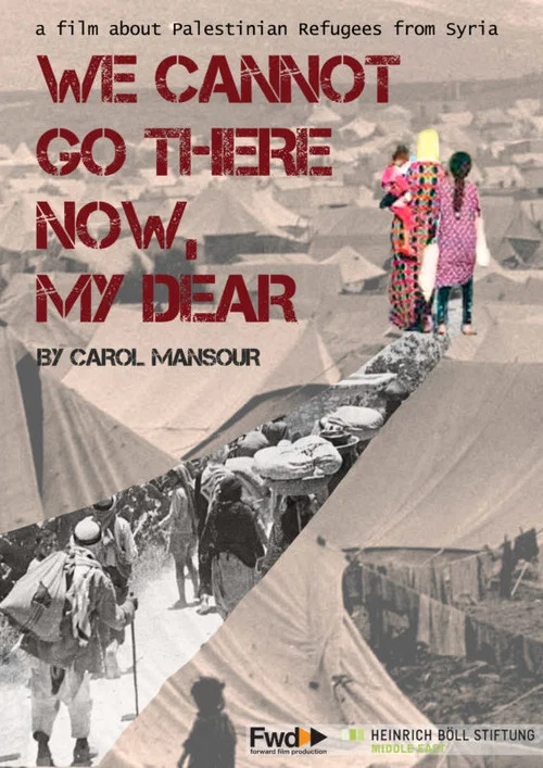 We Cannot Go There Now, My Dear постер
