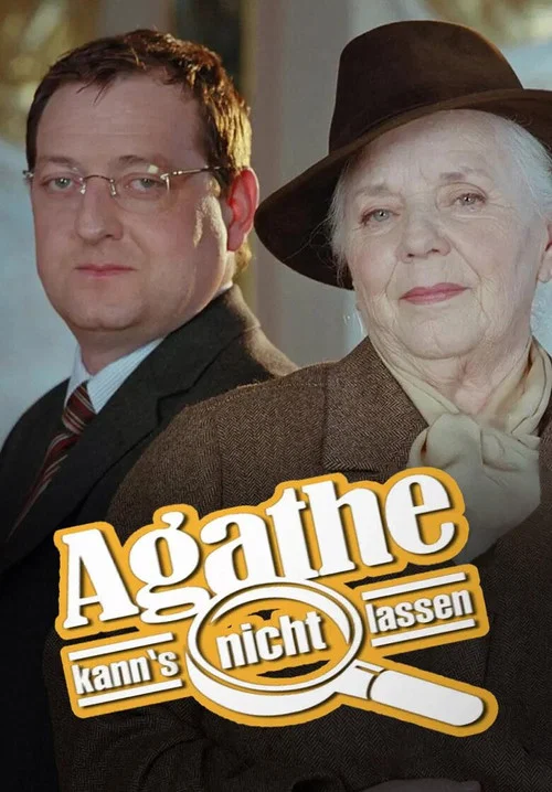 Agathe kann’s nicht lassen постер