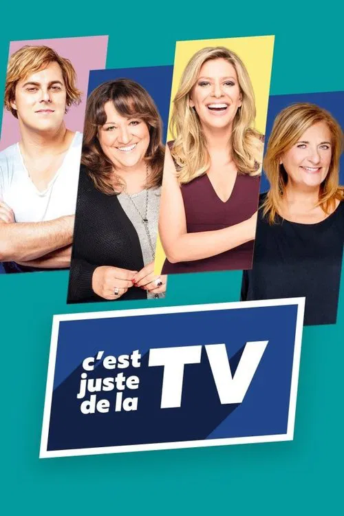 C'est juste de la TV постер