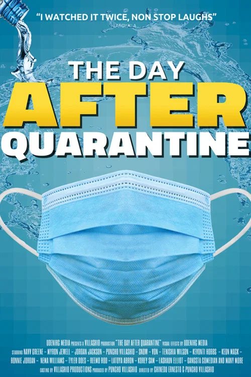 The Day After Quarantine постер