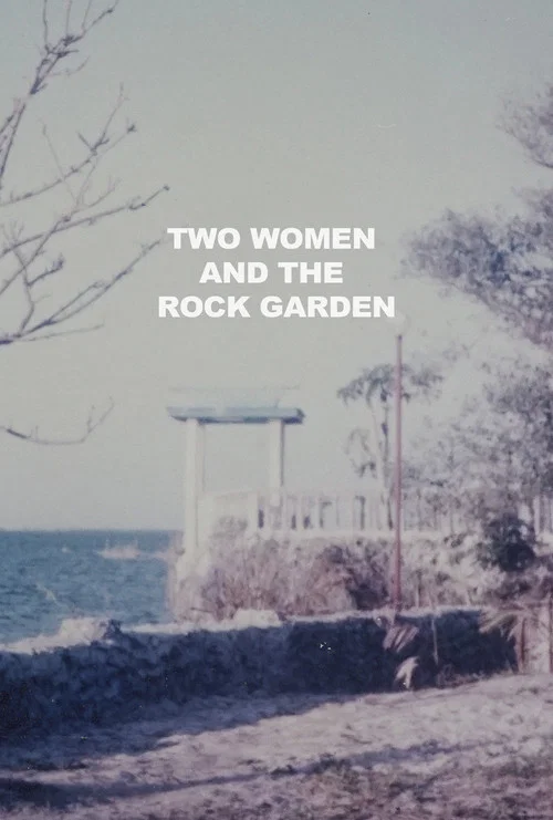 Two Women and the Rock Garden постер