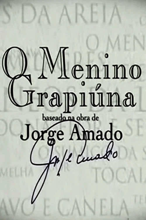 Jorge Amado - O Menino Grapiúna постер