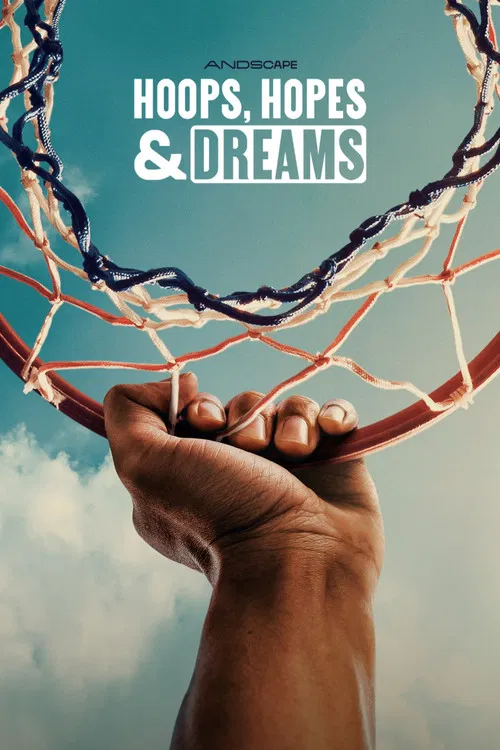 Hoops, Hopes & Dreams постер