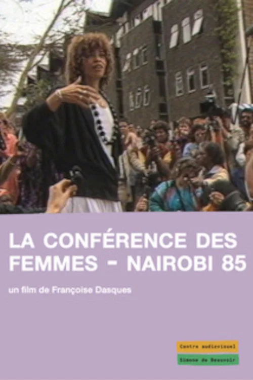 La conférence des femmes - Nairobi 85 постер