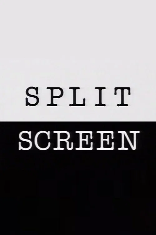 Split Screen постер