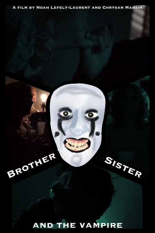Brother, Sister and The Vampire постер
