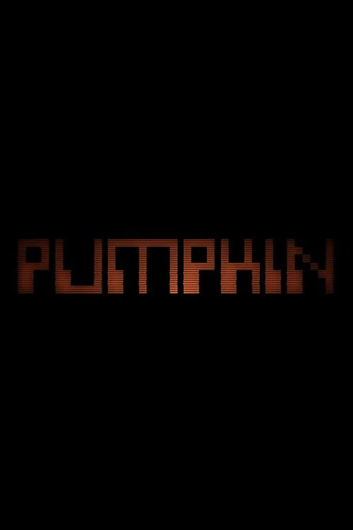Pumpkin постер