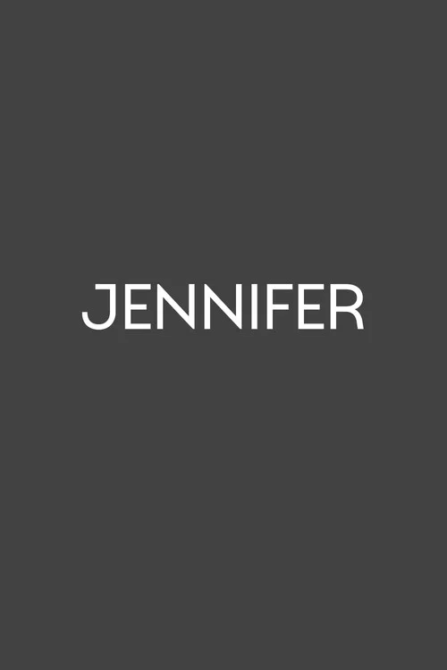 Jennifer постер
