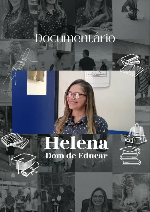 Helena: Dom de Educar постер
