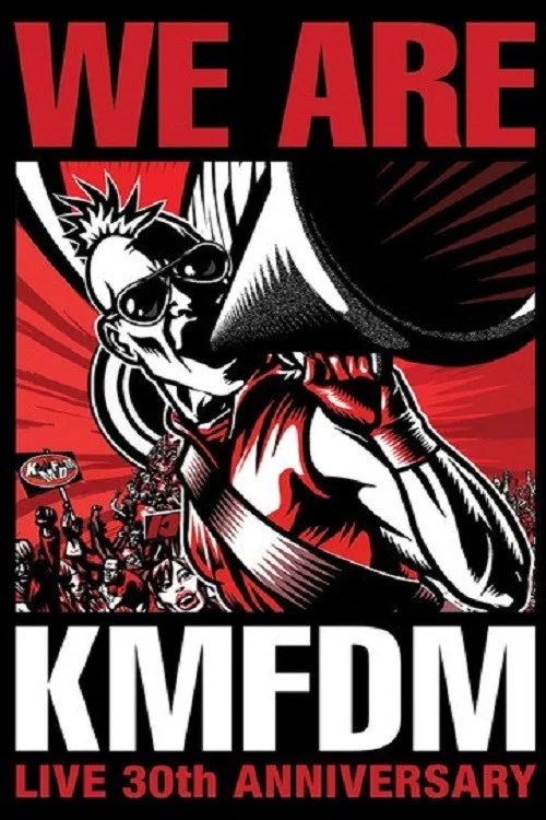 We Are KMFDM постер