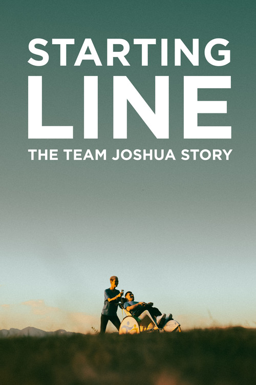 Starting Line: The Team Joshua Story постер