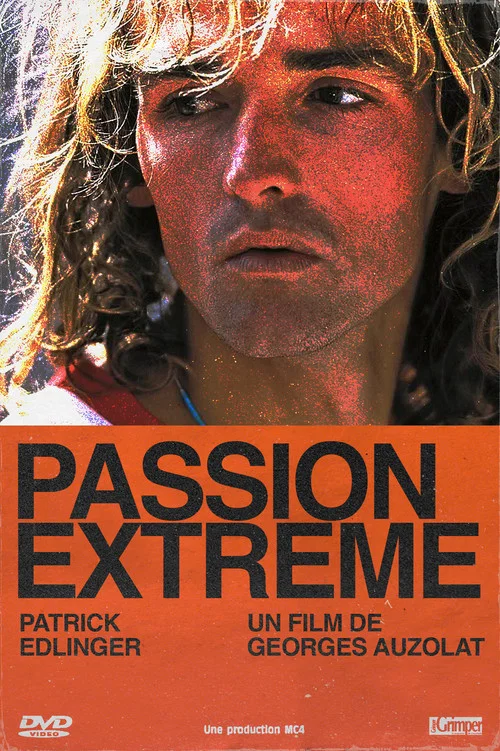 Passion Extrême постер