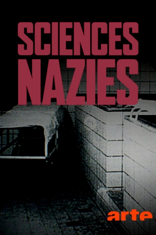 Sciences nazies : la race, le sol et le sang постер