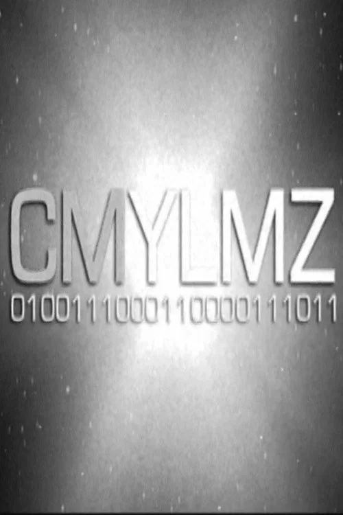 CMYLMZ 0100111000110000111011 постер