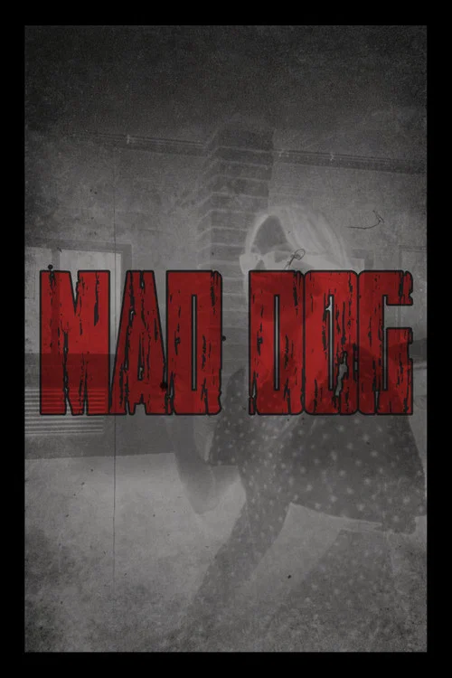 MAD DOG постер