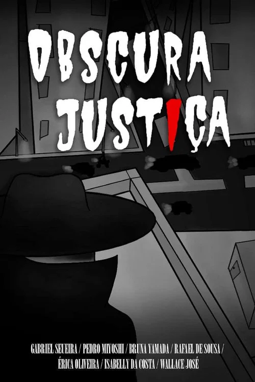 Obscura Justiça постер