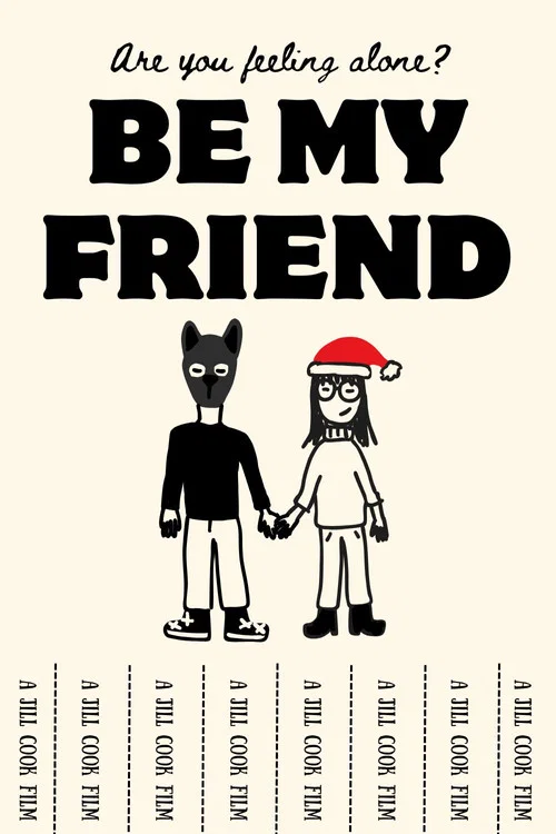 Be My Friend постер