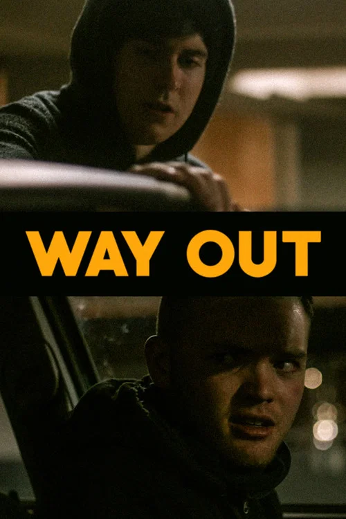 Way Out постер