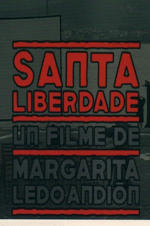 Santa Liberdade постер