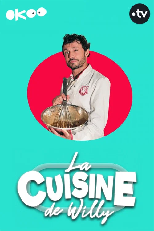 La Cuisine de Willy постер