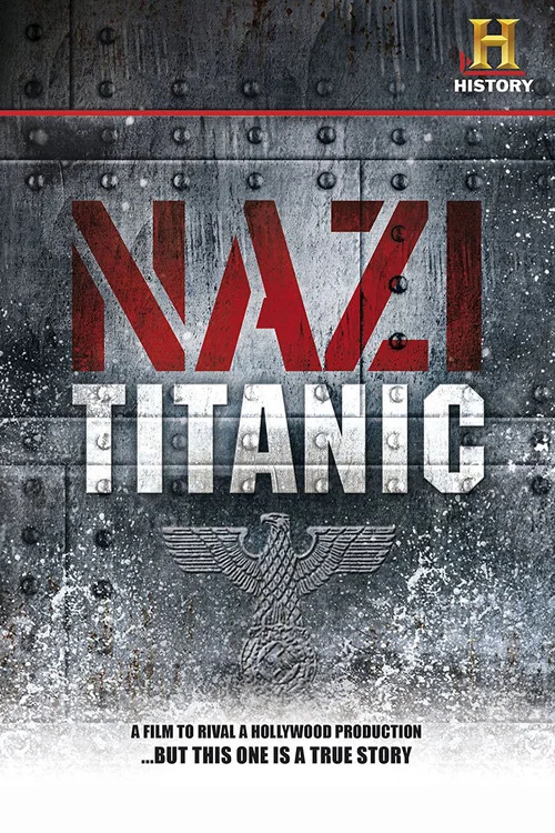 Nazi Titanic постер