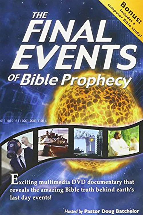 The Final Events of Bible Prophecy постер