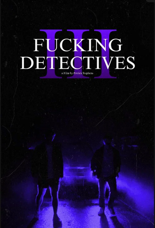 Fucking Detectives 3 постер