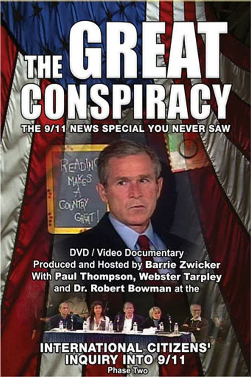 The Great Conspiracy: The 9/11 News Special You Never Saw постер