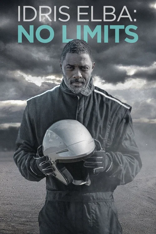 Idris Elba: No Limits постер
