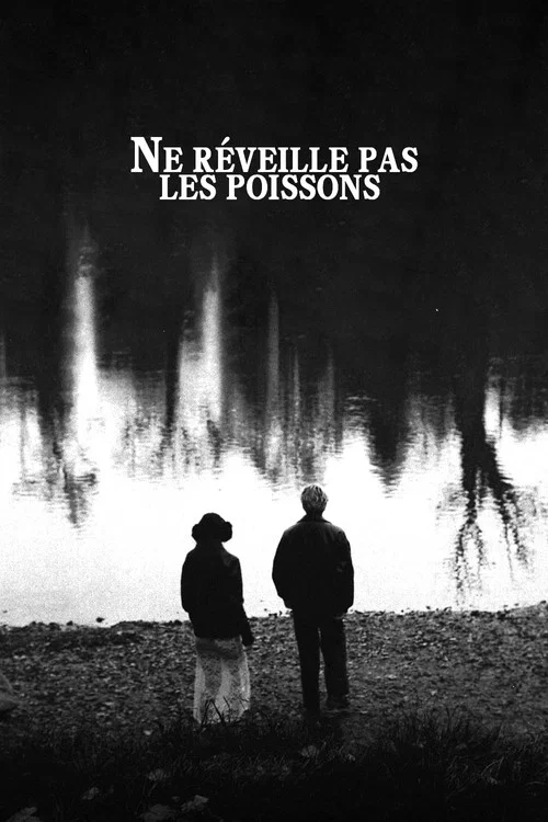 Ne réveille pas les poissons постер