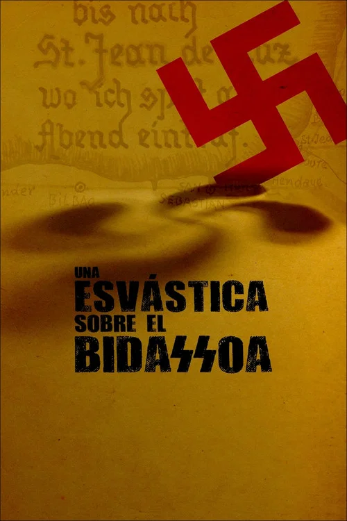 Esbastika bat bidasoan постер