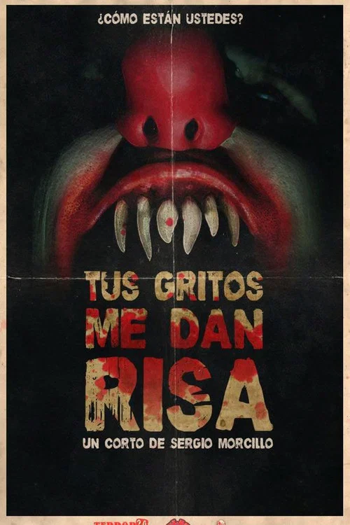 Tus gritos me dan risa постер