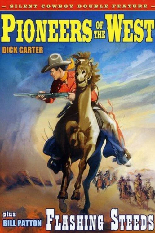 Pioneers of the West постер