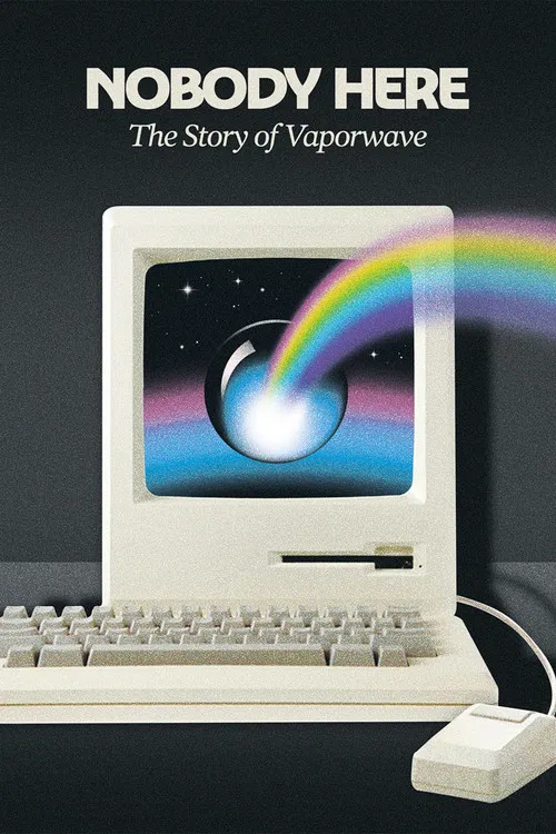 Nobody Here: The Story of Vaporwave постер
