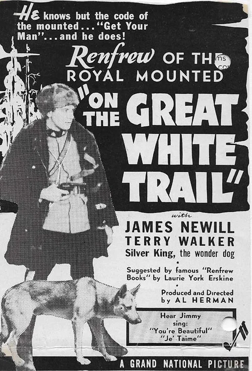 On the Great White Trail постер
