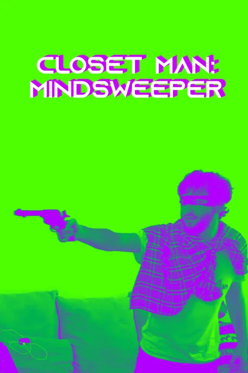 Closet-Man: Mindsweeper постер