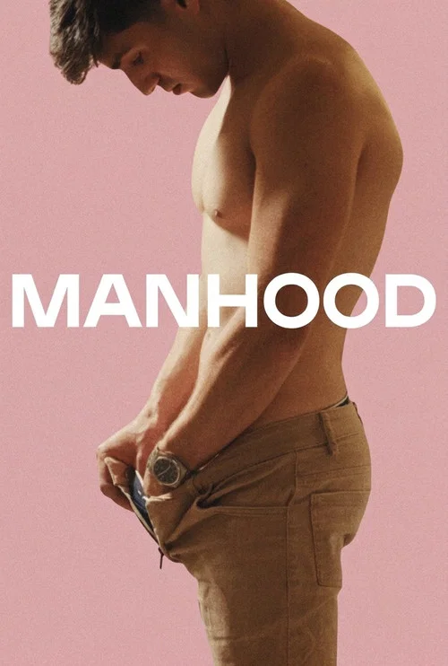 Manhood постер