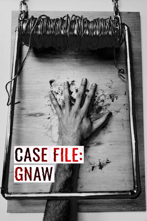 CASE FILE: GNAW постер