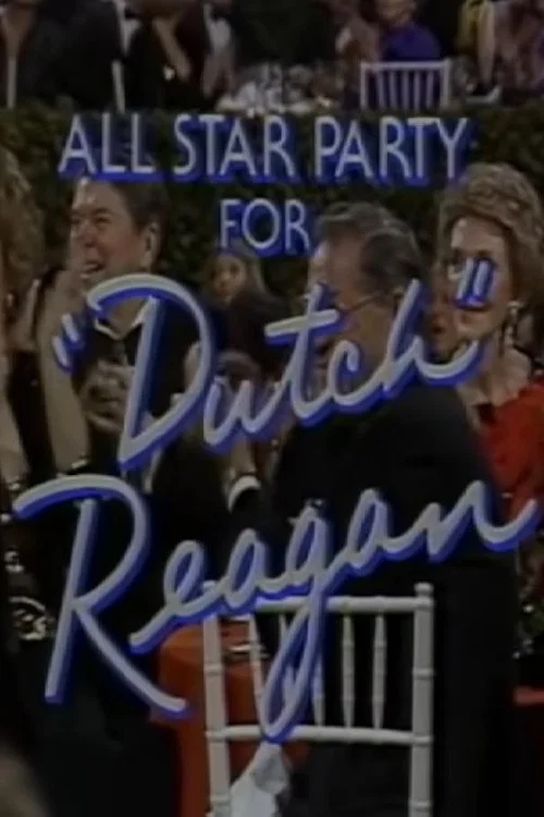 All Star Party for 'Dutch' Reagan постер