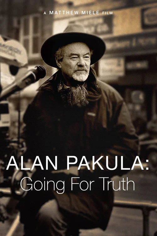 Alan Pakula: Going for Truth постер