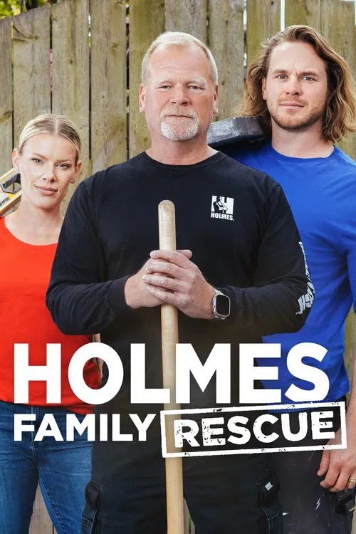 Holmes Family Rescue постер