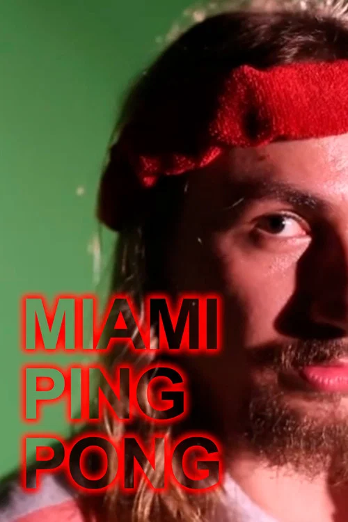 Miami Ping Pong постер