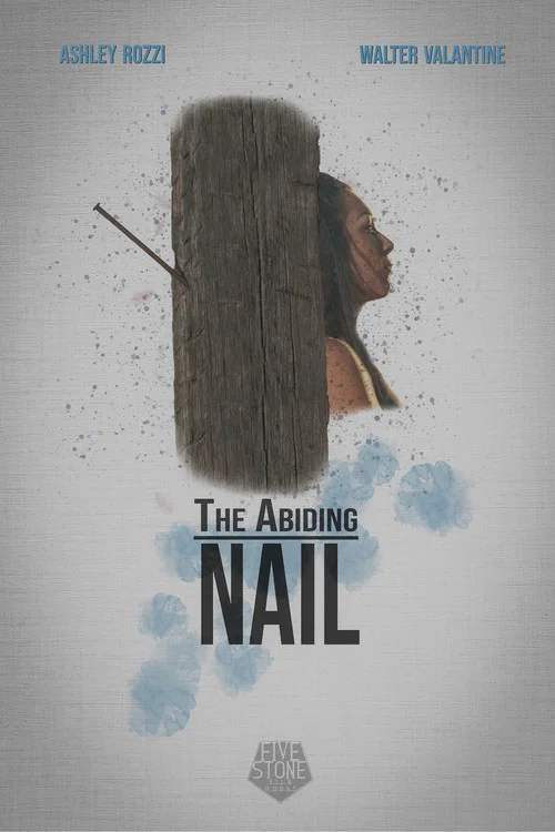 The Abiding Nail постер