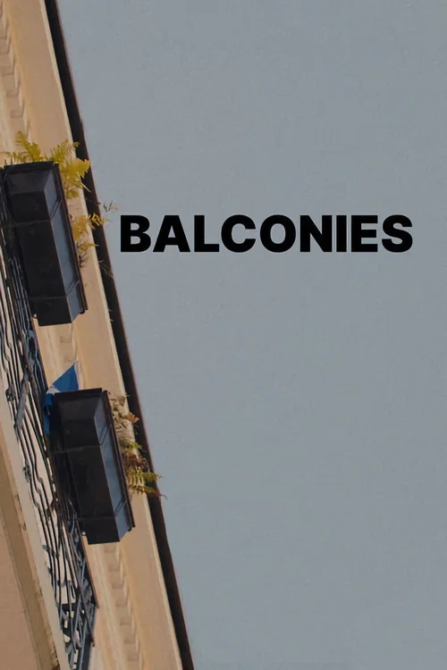 Balconies постер