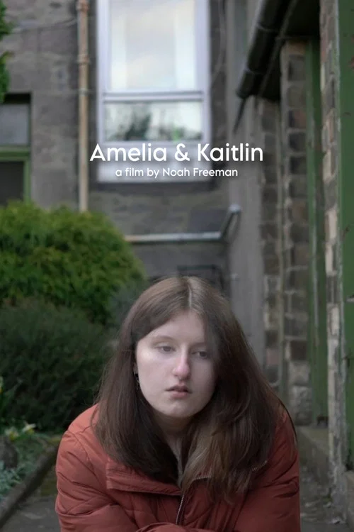 Amelia & Kaitlin постер